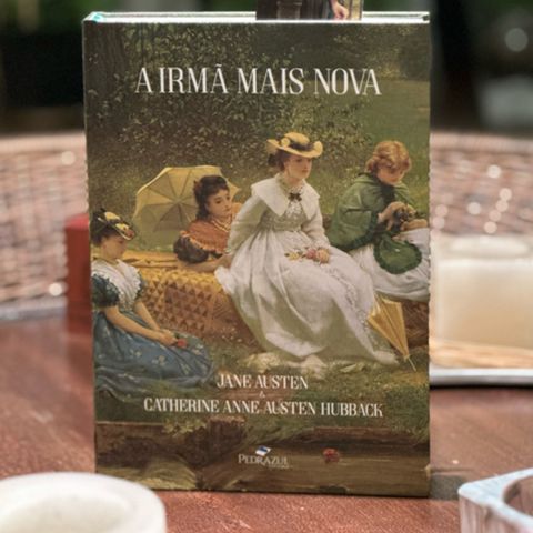 3ª leitura do livro "A Irmã mais Nova" de Jane Austen & Catherine Anne Austen Hubback