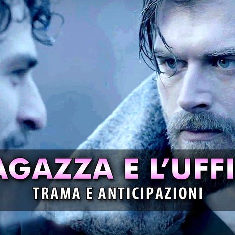 La Ragazza E L'Ufficiale Anticipazioni: Kurt Seyit Toglie La Vita A Petro!