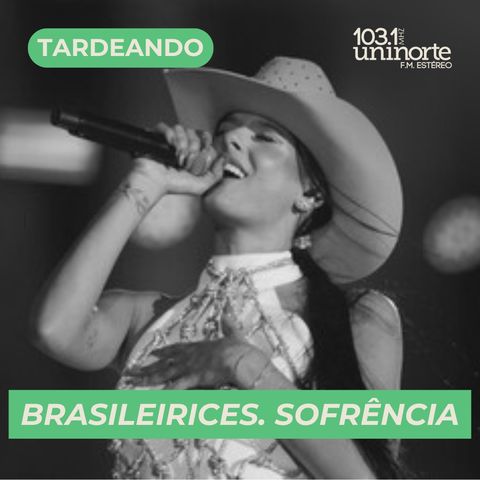 Brasileirices :: Sofrência