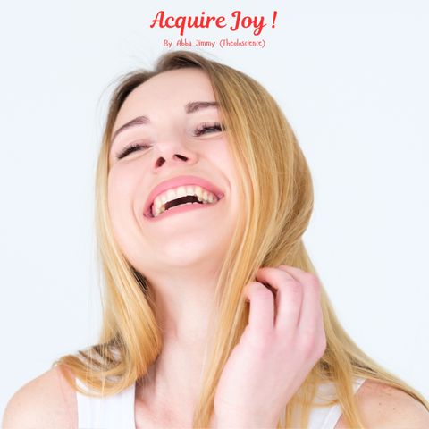 Acquire Joy