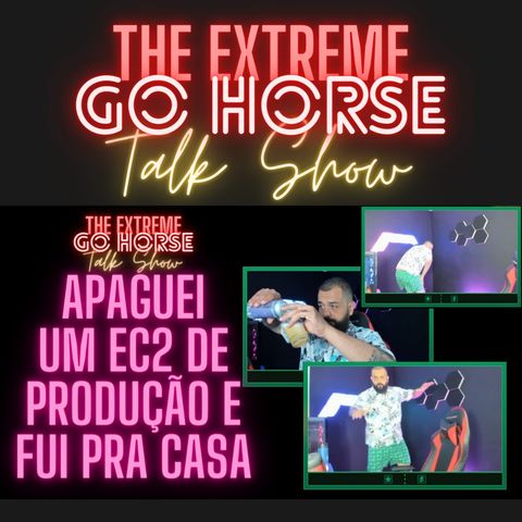02 - The eXtreme Go Horse Talk Show