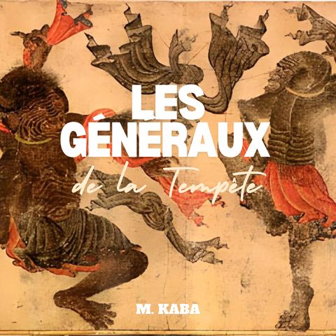Les Généraux de la Tempête