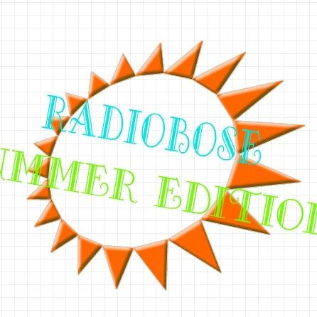 Radiobose Summer Edition 2 ep.1