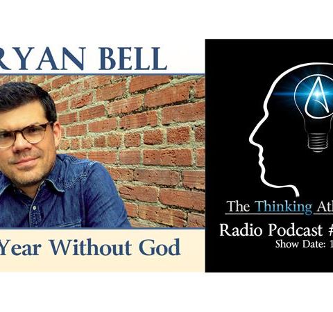 Ryan Bell: A Year Without God