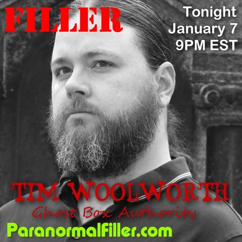 Tim Woolworth On Paranormal Filler
