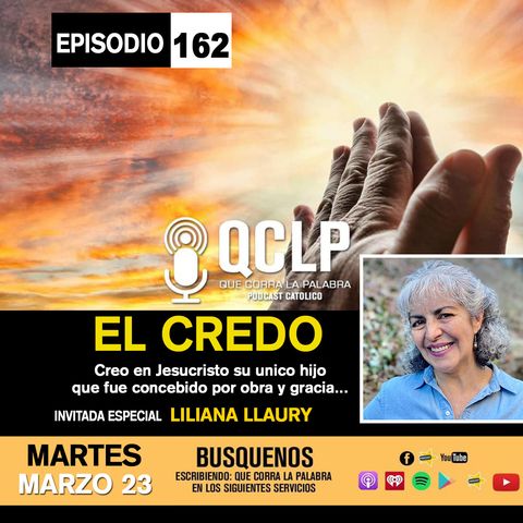 QCLP-EL CREDO PARTE #2