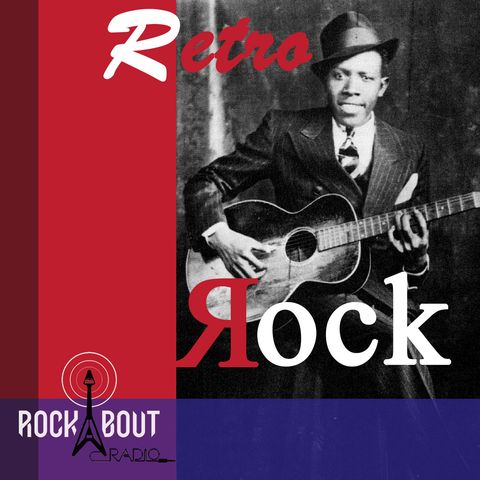 RetroRock 13 | Robert Johnson | 16 agosto 1938