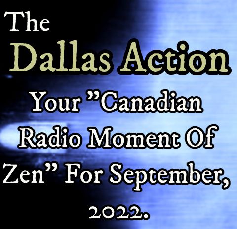 "Your Canadian Radio Moment Of Zen For September 2022".