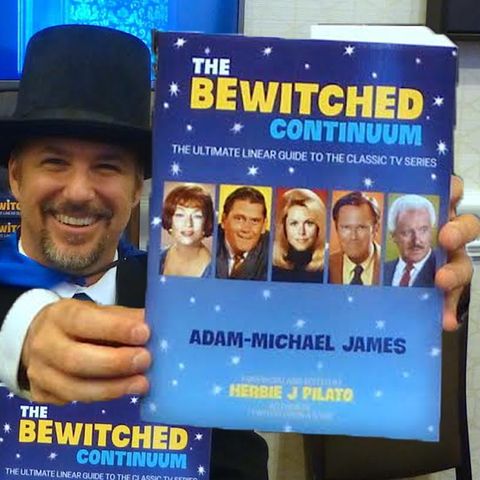 Adam Michael James wrote a book all about the "Bewitched" TV Series. The book is titled " The Bewitched Continuum".