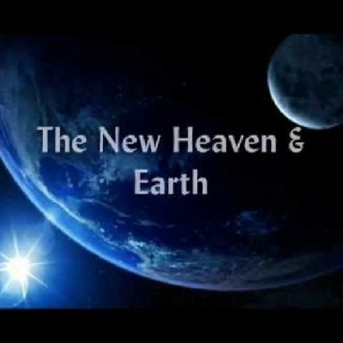 Revelation Ch 21 New Heaven & New Earth Pt1
