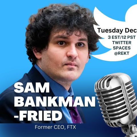 Interviewing Sam Bankman-Fried on Dec 6th, 2022 - Within a Week of His Arrest