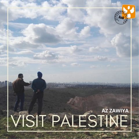 Visit Palestine: 01 Villaggio di Az Zawiya - Espropriazione della terra
