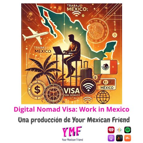 Digital Nomad Visa: Work in Mexico