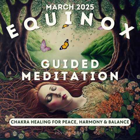 March Equinox Guided Meditation 2025 ➜ Chakra Healing & Balance | Aries Spring & Autumn Equinox