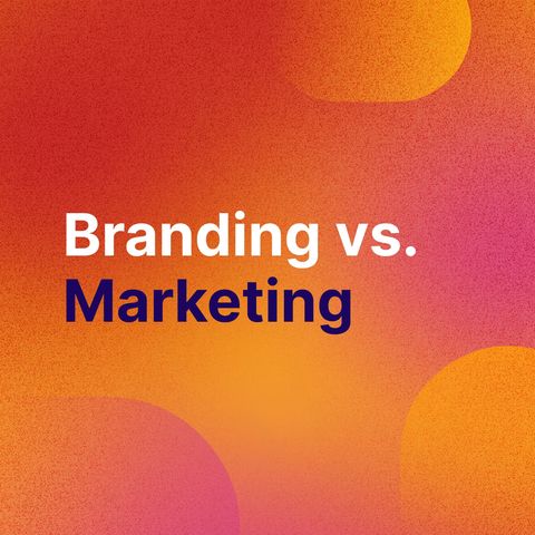 PodBytes: Branding vs. Marketing