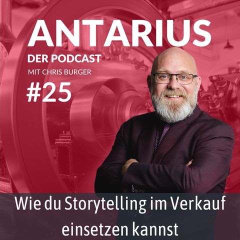 Folge #25: Wie du Storytelling im Verkauf einsetzen kannst