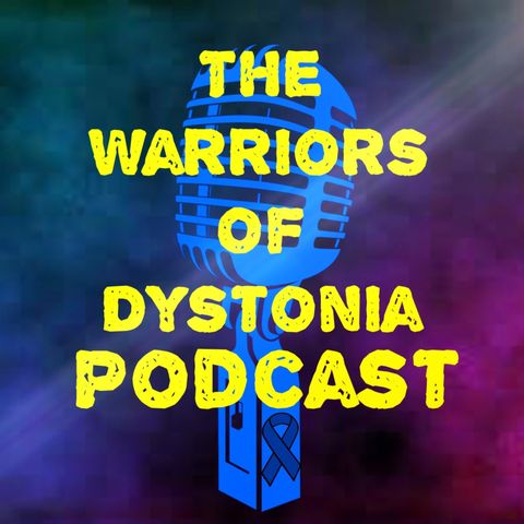 Warriors of Dystonia - Andy (22.09.20)