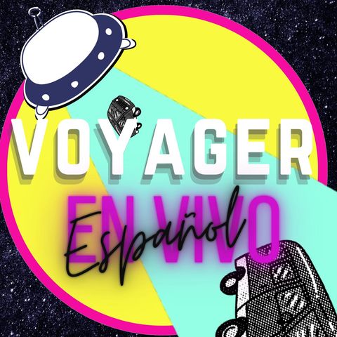 Voyager - Español en vivo