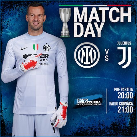 Live Match - Inter - Juventus 2-1 - Finale Supercoppa Italiana - 12/01/2022
