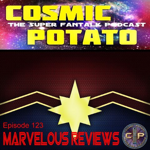 Episode 123: Marvelous Reviews