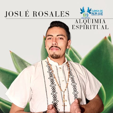 Él Alquimia Y Él Primer Paso/ Josue Rosales