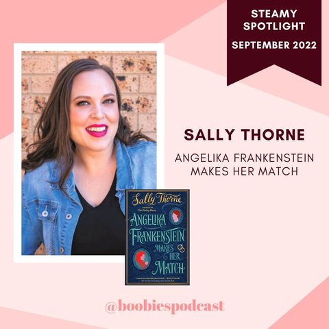Steamy Spotlight: Interview with Sally Thorne