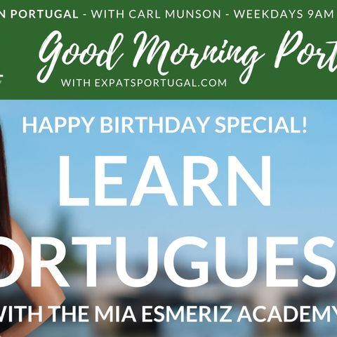 Time to Learn European Portuguese with Mia Esmeriz on the Good Morning Portugal! Show