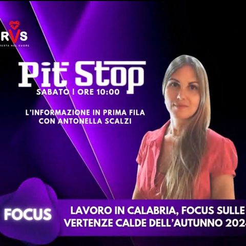 LAVORO IN CALABRIA, FOCUS SULLE VERTENZE CALDE DELL'AUTUNNO 2024