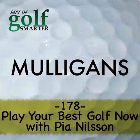 Play Your Best Golf Now with Annika Sörenstam's coach, Pia Nilsson of Vision54