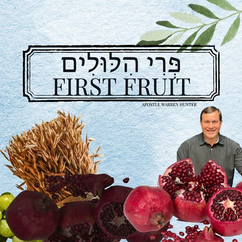 Episode 1 - Firstfruits