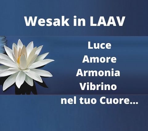 Wesak in LAAV: messaggi dai Maestri di Luce