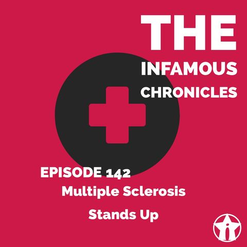 E142: Multiple Sclerosis Stands Up ✊