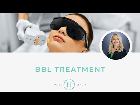 BBL Treatment