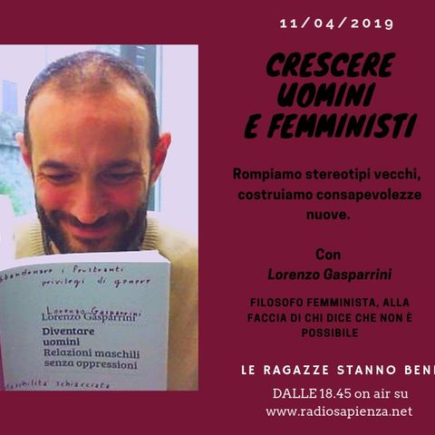 #6 Crescere uomini e femministi - Intervista a Lorenzo Gasparrini