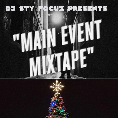 Episode 129 - The Main Event Holiday Mixtape