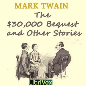 The $30,000 Bequest, Chapter V