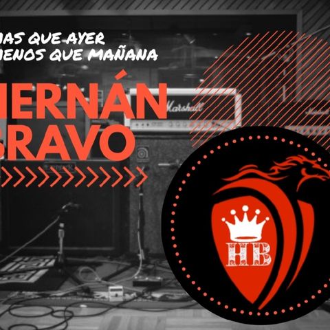 Episodio 2 - El show de HERNAN BRAVO