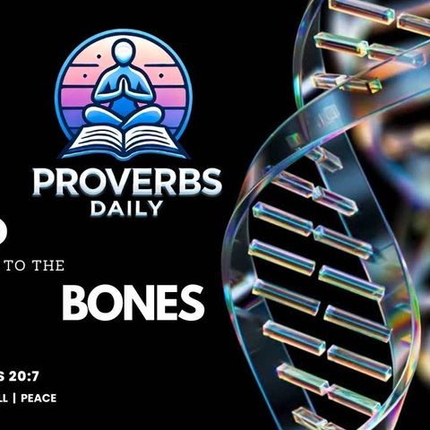 Blessed to the Bone