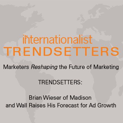 Brian Wieser of Madison and Wall Raises His Forecast for Ad Growth & Offers an Interesting Perspective