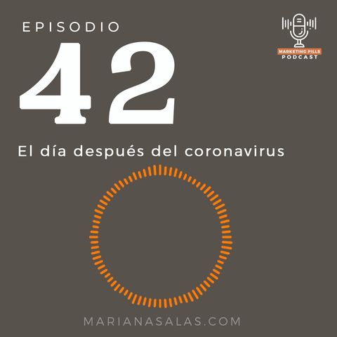 ⚡Episodio 42 - El Día Después Del Coronavirus