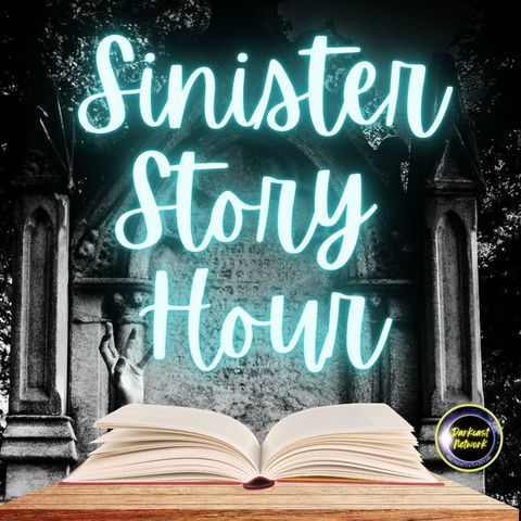 Introducing: Sinister Story Hour - Nightmare In The Wilderness