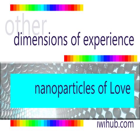 Nano particles of Love