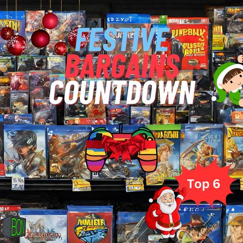 Festive Bargains Top 6 Countdown