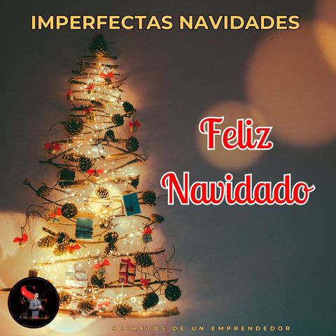 Imperfectas Navidades parte 2