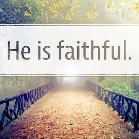 He Is Faithful Episode 3