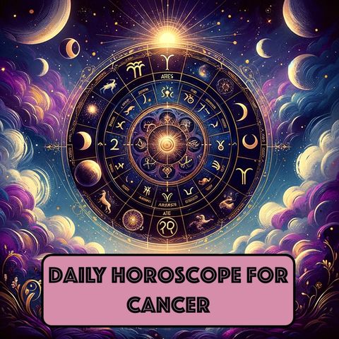 Your daily horoscope for Cancer on 05-23-2024