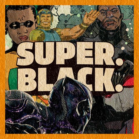 Black as a Superhero Adjective