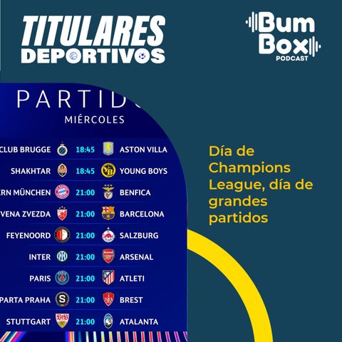 Día de Champions League, día de grandes partidos