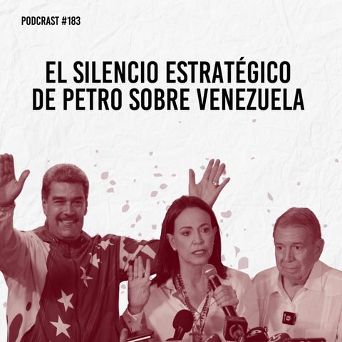 El silencio estratégico de Petro sobre Venezuela