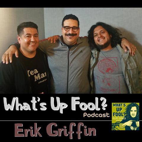 Ep 154 - Erik Griffin